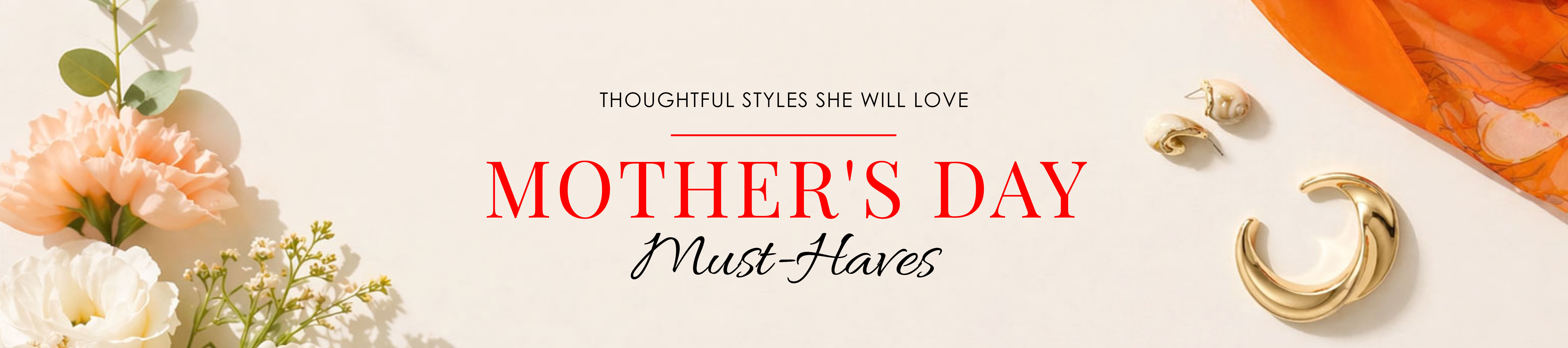 Mother's Day Must-Haves